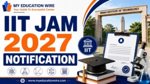 IIT JAM 2027 Notification
