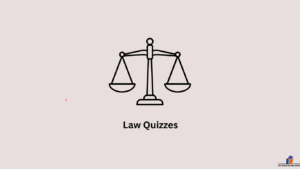 Law Quizzes