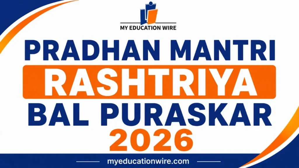 Pradhan Mantri Rashtriya Bal Puraskar 2026