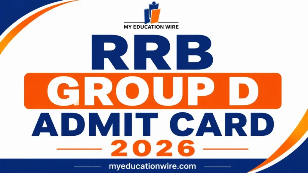 RRB Group D Admit Card 2026