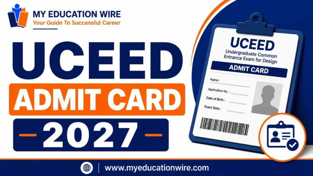 UCEED 2027 Admit Card