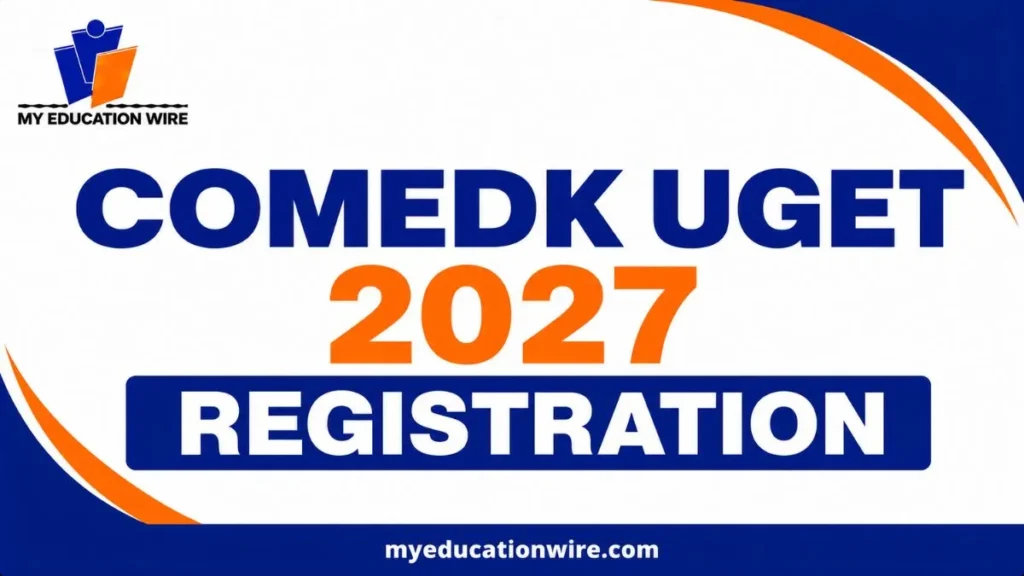 COMEDK UGET 2027 Registration