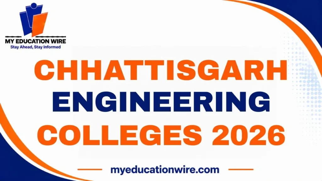 Chhattisgarh Engineering Colleges 2026