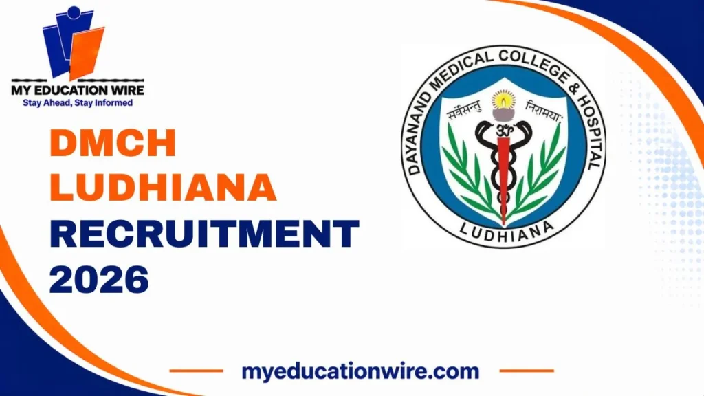 DMCH Ludhiana Recruitment 2026