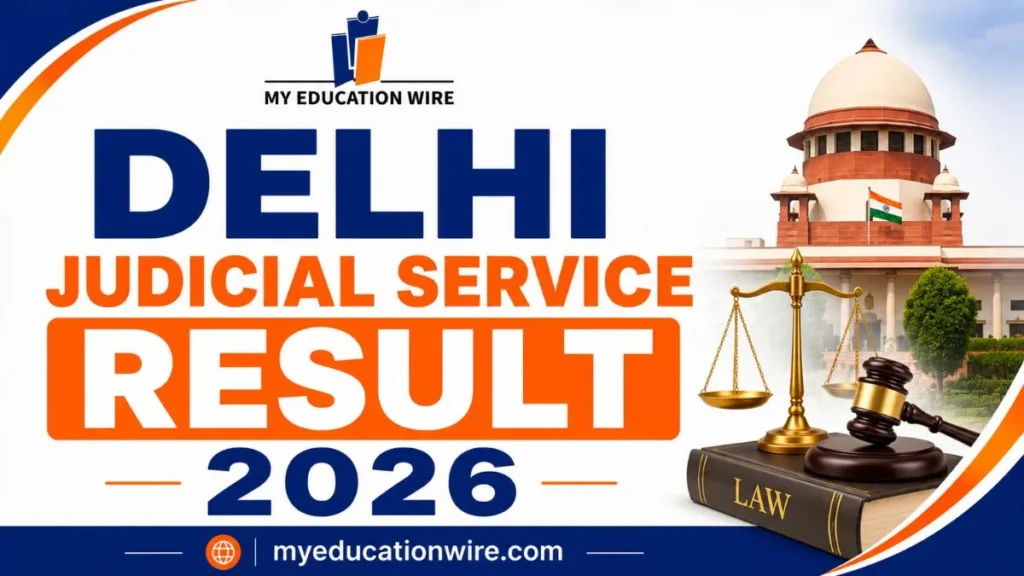 Delhi Judicial Service Result 2026