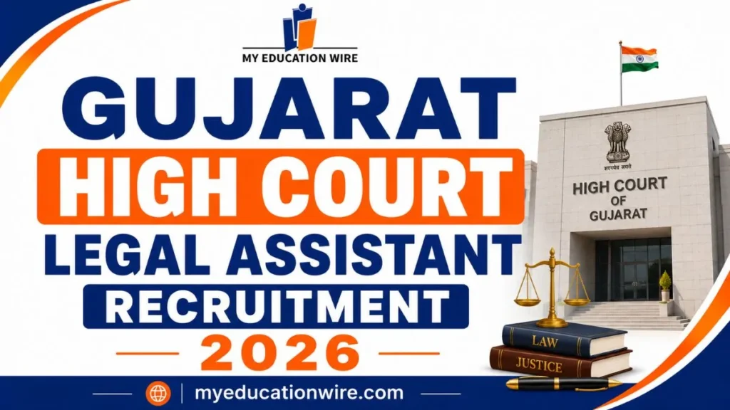 Gujarat High Court Legal Assistant Recruitment 2026