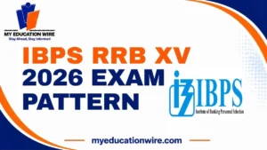 IBPS RRB XV 2026 Exam Pattern