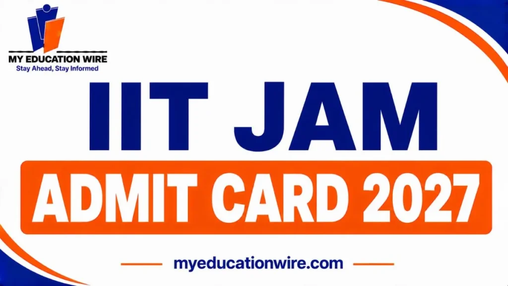 IIT JAM Admit Card 2027