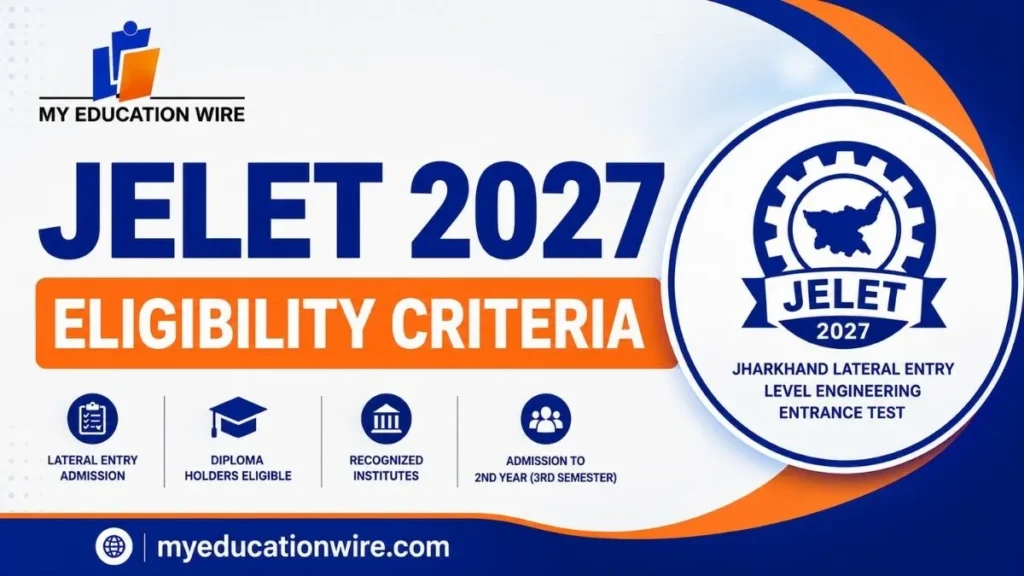 JELET 2027 Eligibility Criteria