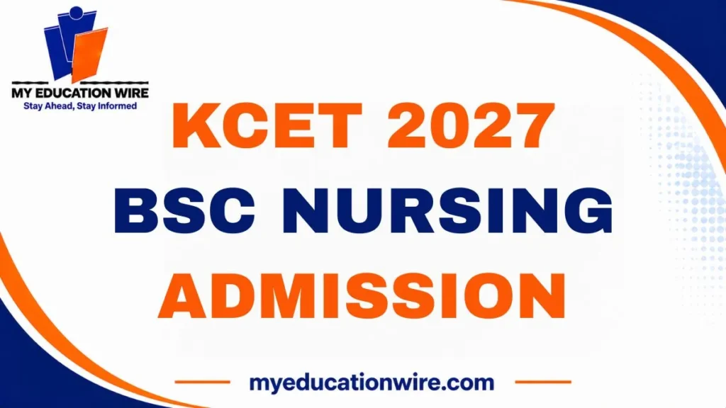 KCET 2027 BSc Nursing Admission