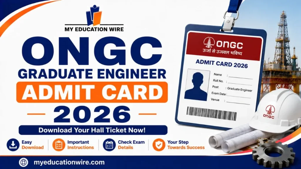 ONGC Graduate Engineer Admit Card 2026