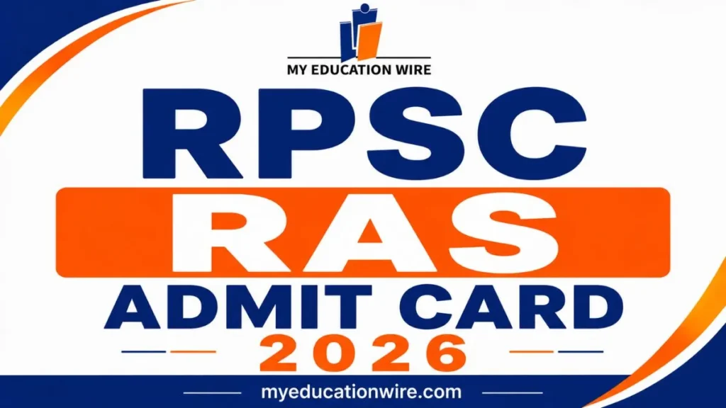 RPSC RAS Admit Card 2026