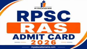 RPSC RAS Admit Card 2026