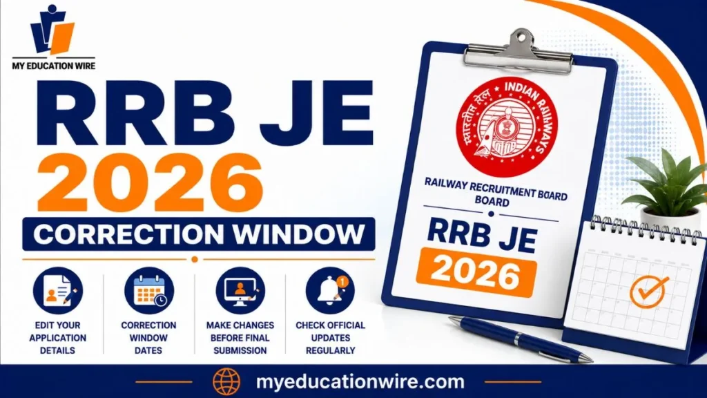RRB JE 2026 Correction Window