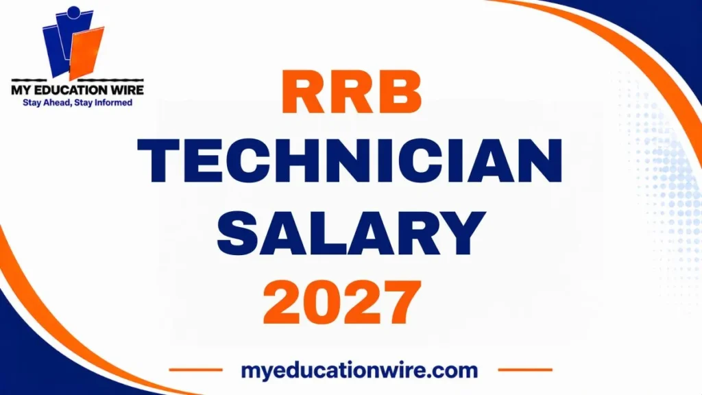 RRB Technician Salary 2027