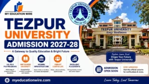 Tezpur University Admission 2027-28