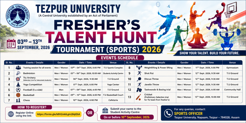 Tezpur University Fresher Talent Hunt Tournament