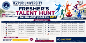 Tezpur University Fresher Talent Hunt Tournament