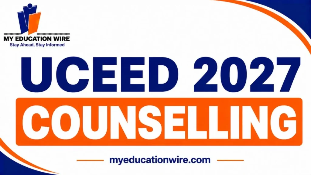 UCEED 2027 Counselling