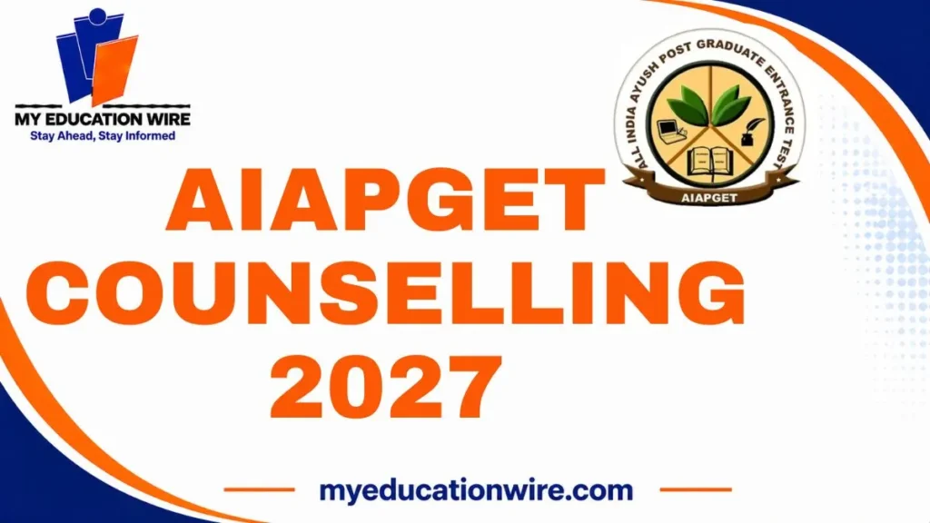 AIAPGET-Counselling-2027