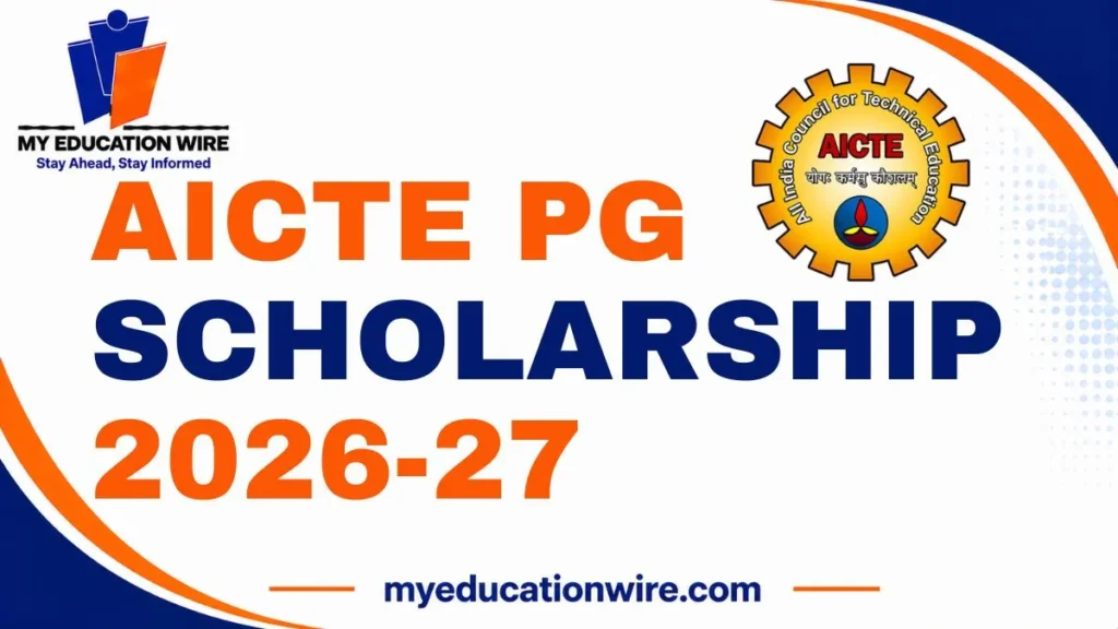 AICTE PG Scholarship 2026-27