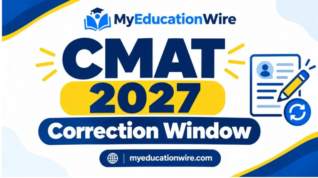 CMAT 2027 Correction Window