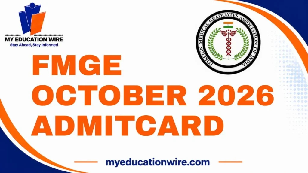 FMGE October 2026 Admit Card