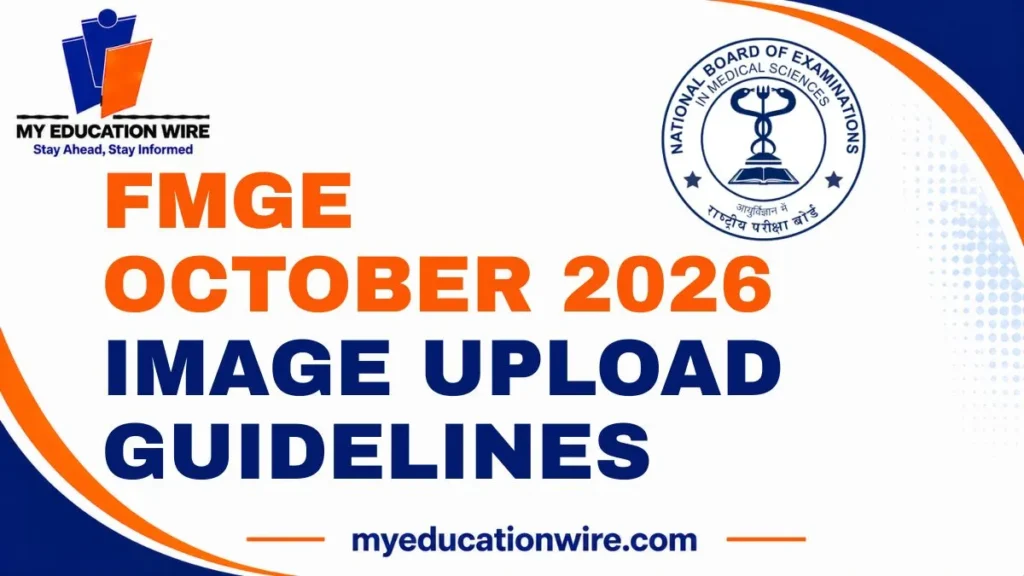 FMGE October 2026 Image Upload Guidelines