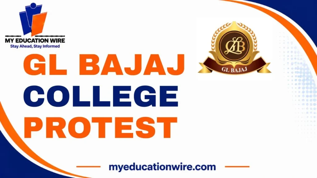 GL Bajaj College Protest