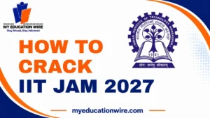 How to Crack IIT JAM 2027