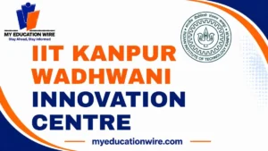 IIT Kanpur Wadhwani Innovation Centre