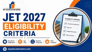 JET 2027 Eligibility Criteria