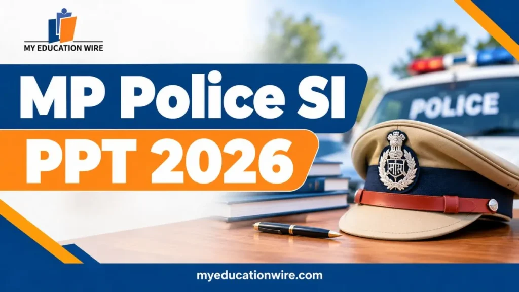 MP Police SI PPT 2026
