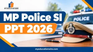 MP Police SI PPT 2026