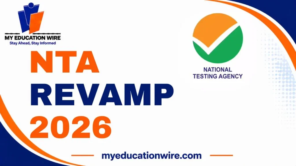 NTA Revamp 2026