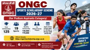 ONGC Sports Scholarship Scheme 2026-27