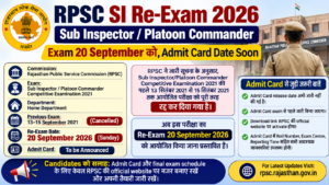 RPSC SI Re-Exam 2026: Admit Card Date Soon