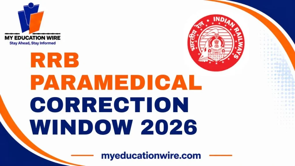 RRB Paramedical Correction Window 2026