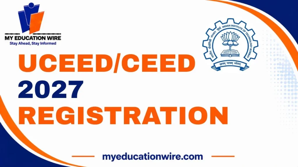 UCEED/CEED 2027 Registration