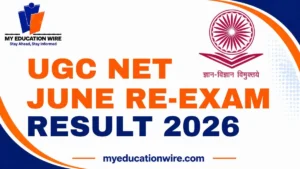 UGC NET June Re-Exam Result 2026