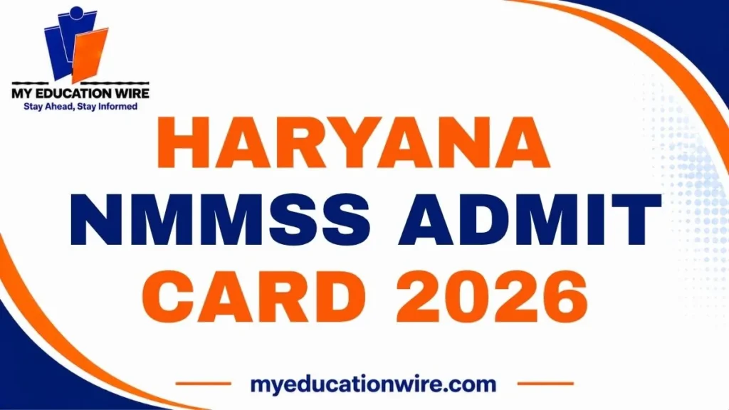 Haryana NMMSS Admit Card 2026